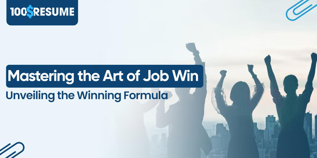 Job success formula revealed: Mastering the art of winning career strategies.